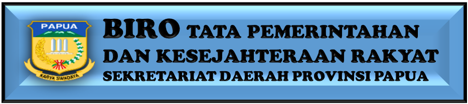 Biro Tapem & Kesra SETDA Provinsi Papua